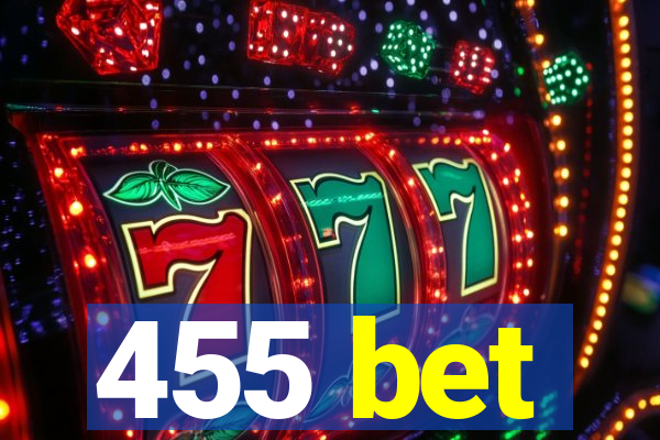 455 bet
